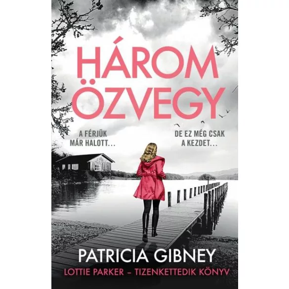 Három özvegy - Lottie Parker 12.