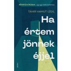 Ha értem jönnek éjjel