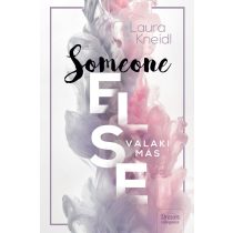 Someone Else - Valaki más