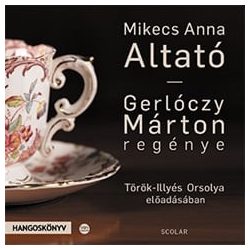   Mikecs Anna: Altató - Török-Illyés Orsolya előadásában