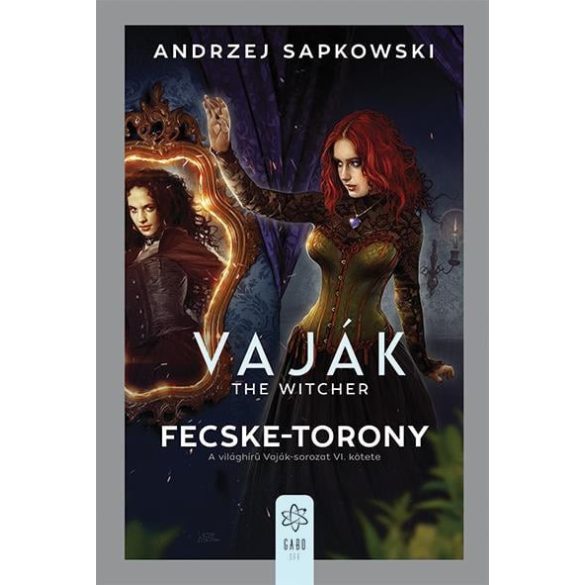 Vaják VI. - The Witcher - Fecske-torony