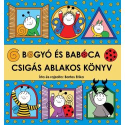 Bogyó és Babóca - Csigás ablakos könyv