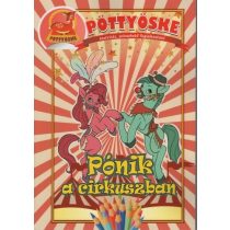 Pöttyöske – Pónik a cirkuszban