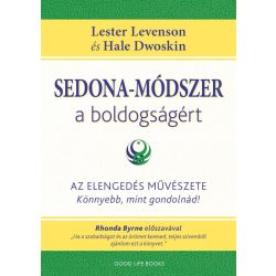 Sedona-módszer a boldogságért