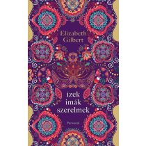 Ízek, imák, szerelmek