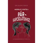 Használati útmutatás a párkapcsolatokhoz