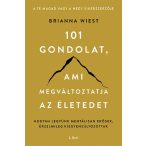 101 gondolat, ami megváltoztatja az életedet