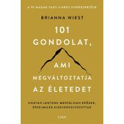 101 gondolat, ami megváltoztatja az életedet