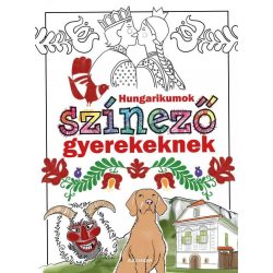 Hungarikumok színező 6-10 éveseknek