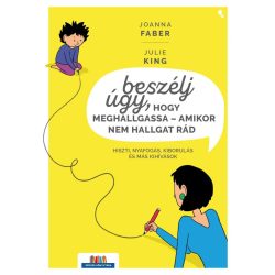 Beszélj úgy, hogy meghallgassa - amikor nem hallgat rád