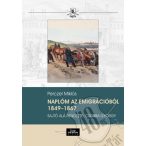 Naplóm az emigrációból 1849–1867