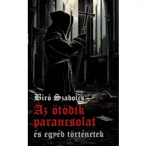 Az ötödik parancsolat és egyéb történetek