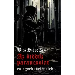 Az ötödik parancsolat és egyéb történetek