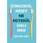 Útmutató, hogy ne egyedül halj meg