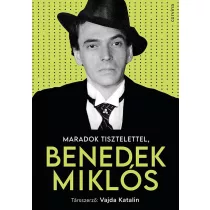 Maradok tisztelettel, Benedek Miklós