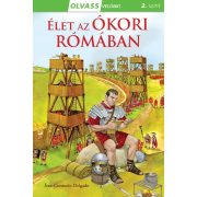 Olvass velünk! (2) - Élet az ókori Rómában