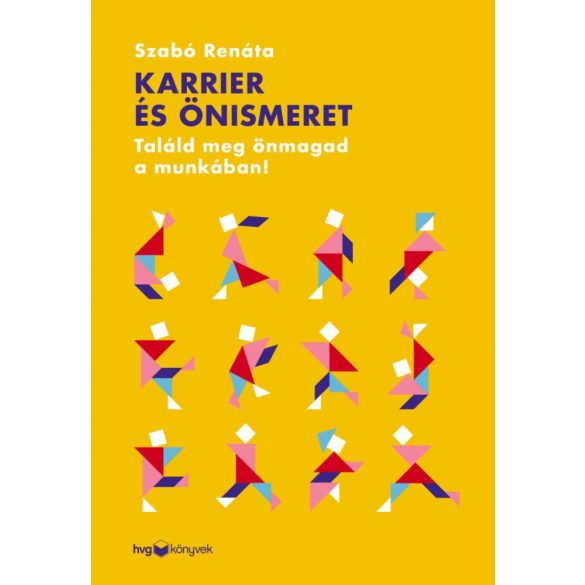 Karrier és önismeret - Találd meg önmagad a munkában!