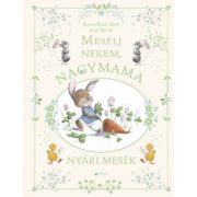 Mesélj nekem, nagymama! - Nyári mesék