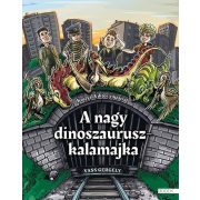 A nagy dinoszauruszkalamajka