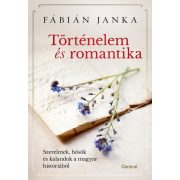 Történelem és romantika