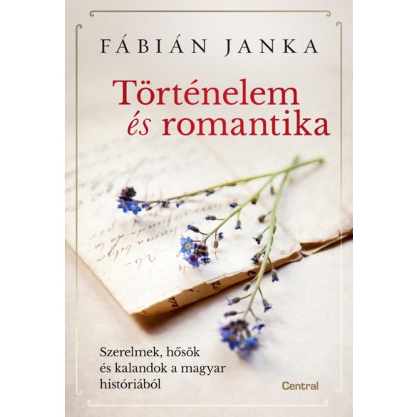 Történelem és romantika