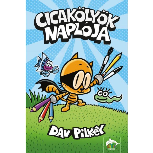 Cicakölyök naplója