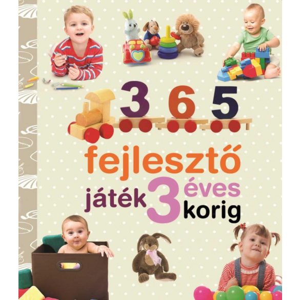 365 fejlesztő játék 3 éves korig