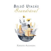 Belső Utazás Szandrával