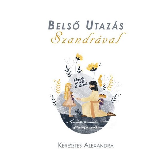 Belső Utazás Szandrával