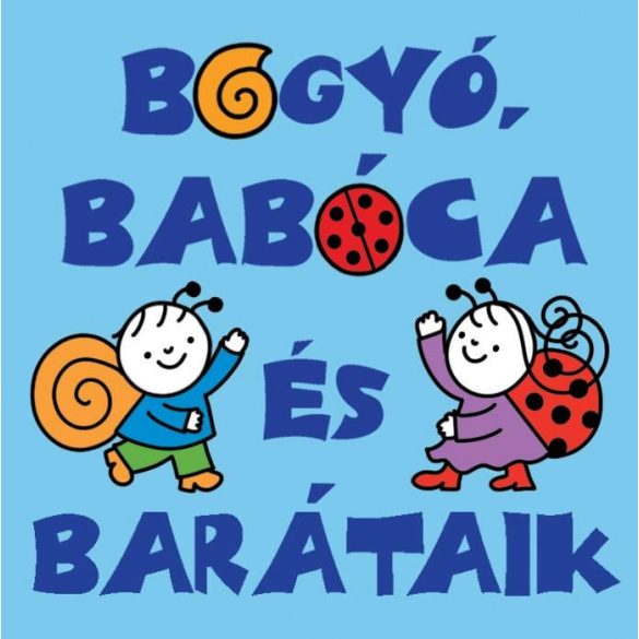 Bogyó, Babóca és barátaik minikönyve