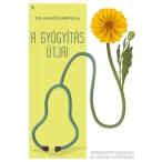 A gyógyítás útjai