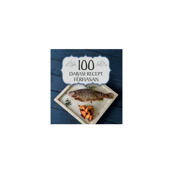 100 dabasi recept férfiasan