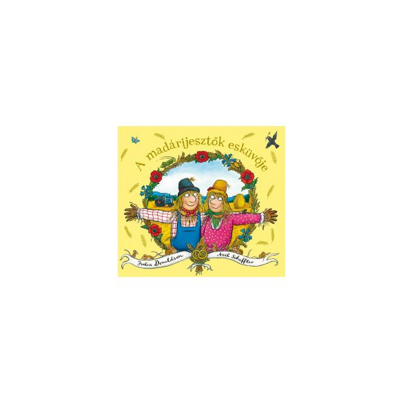 A madárijesztők esküvője