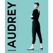 Audrey Hepburn – Élet, szenvedély, stílus