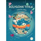 Bolygónk titkai