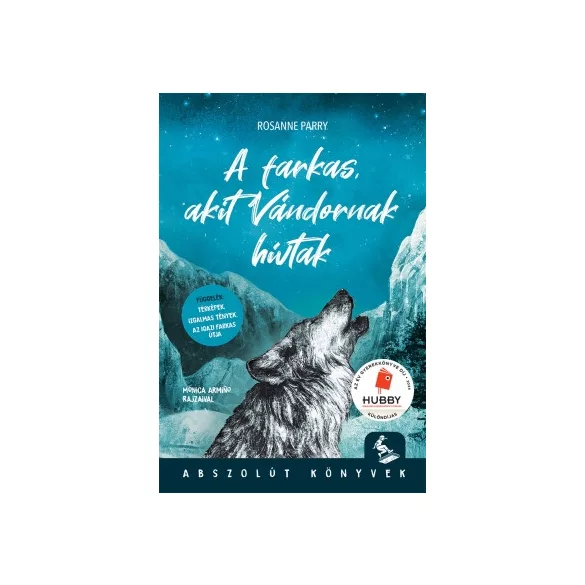 A farkas, akit Vándornak hívtak