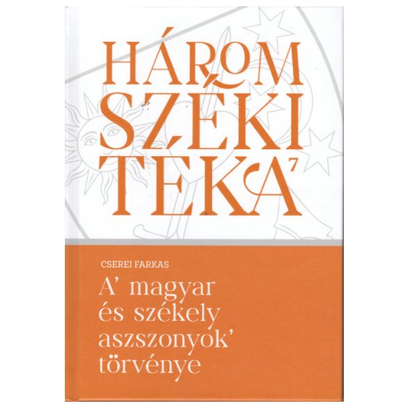 A magyar és székely aszszonyok törvénye