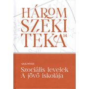 Szociális levelek - A jövő iskolája