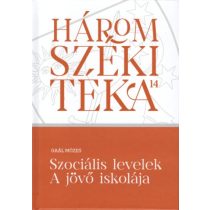 Szociális levelek - A jövő iskolája