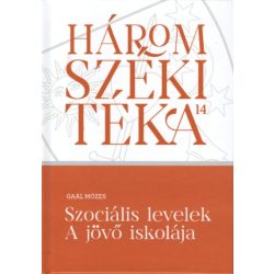 Szociális levelek - A jövő iskolája