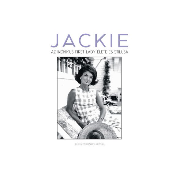JACKIE – Az ikonikus first lady élete és stílusa