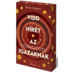 Vidd hírét az Igazaknak - Éldekorált kiadás