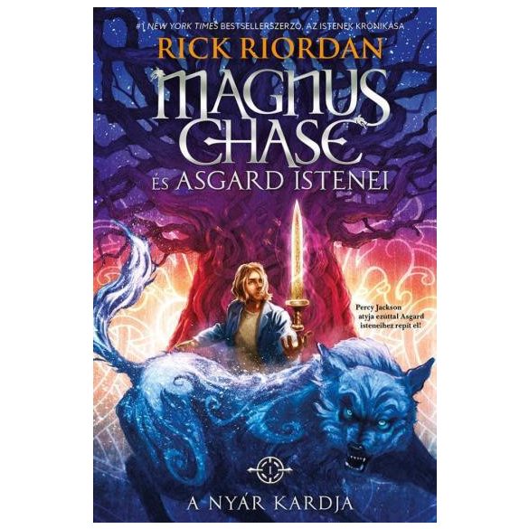 A Nyár Kardja - Magnus Chase és Asgard istenei 1. (puha)