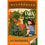 Tara, a tigriskölyök