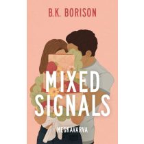 Mixed Signals – Megkavarva