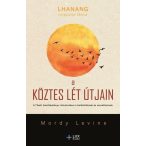 A köztes lét útjain