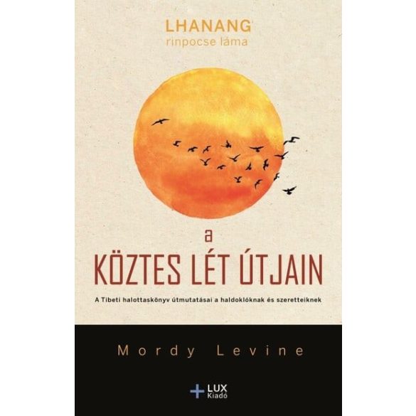 A köztes lét útjain