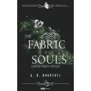 The Fabric of our Souls - Lelkünk vékony szövete
