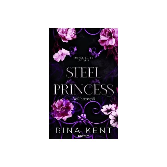 Steel Princess - Acél hercegnő - Éldekorált kiadás