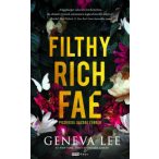   Filthy Rich Fae - Piszkosul gazdag tündér - Éldekorált kiadás